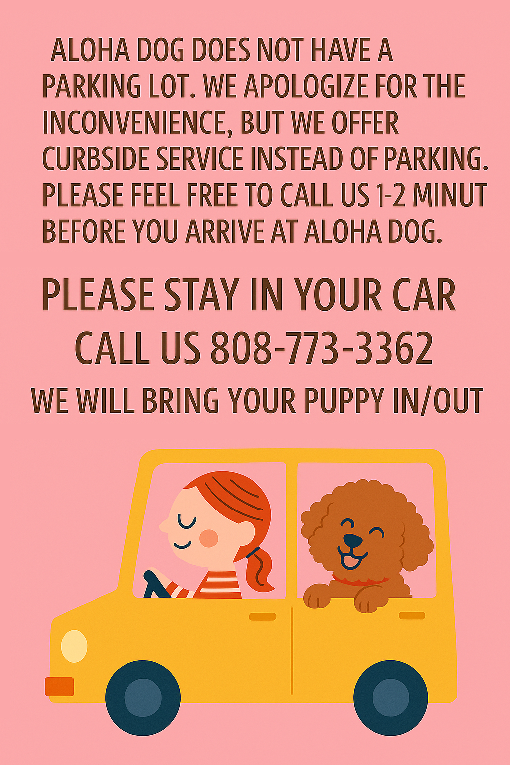 PLEASE STAY IN YOUR CAR